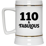 110th Birthday 110 & Fabulous - Beer Stein