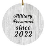 Military Personnel Since 2022 - Circle Ornament F