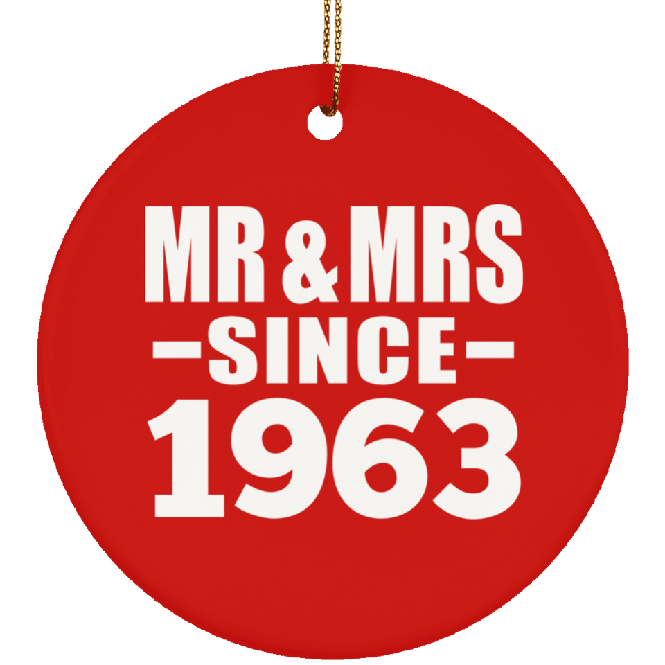 61st Anniversary Mr & Mrs Since 1963 - Circle Ornament