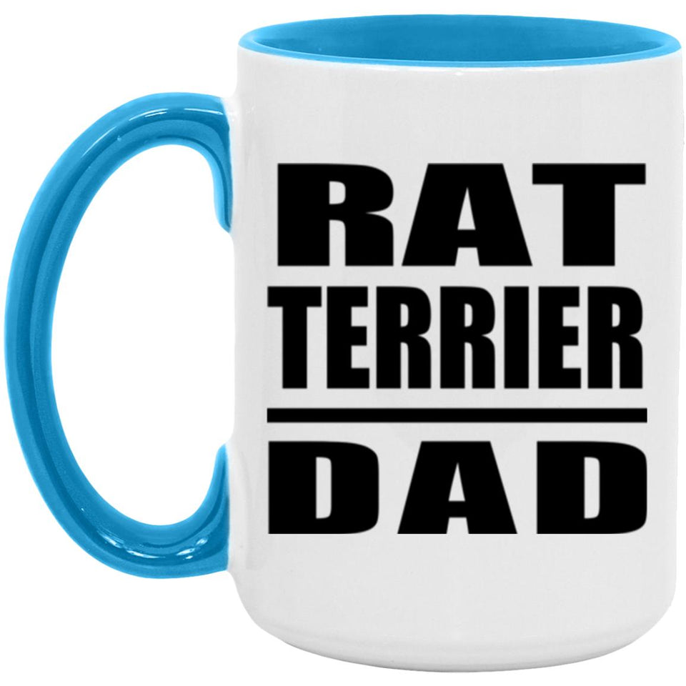 Rat Terrier Dad - 15oz Accent Mug Blue
