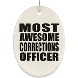 Most Awesome Corrections Officer - Oval Ornament
