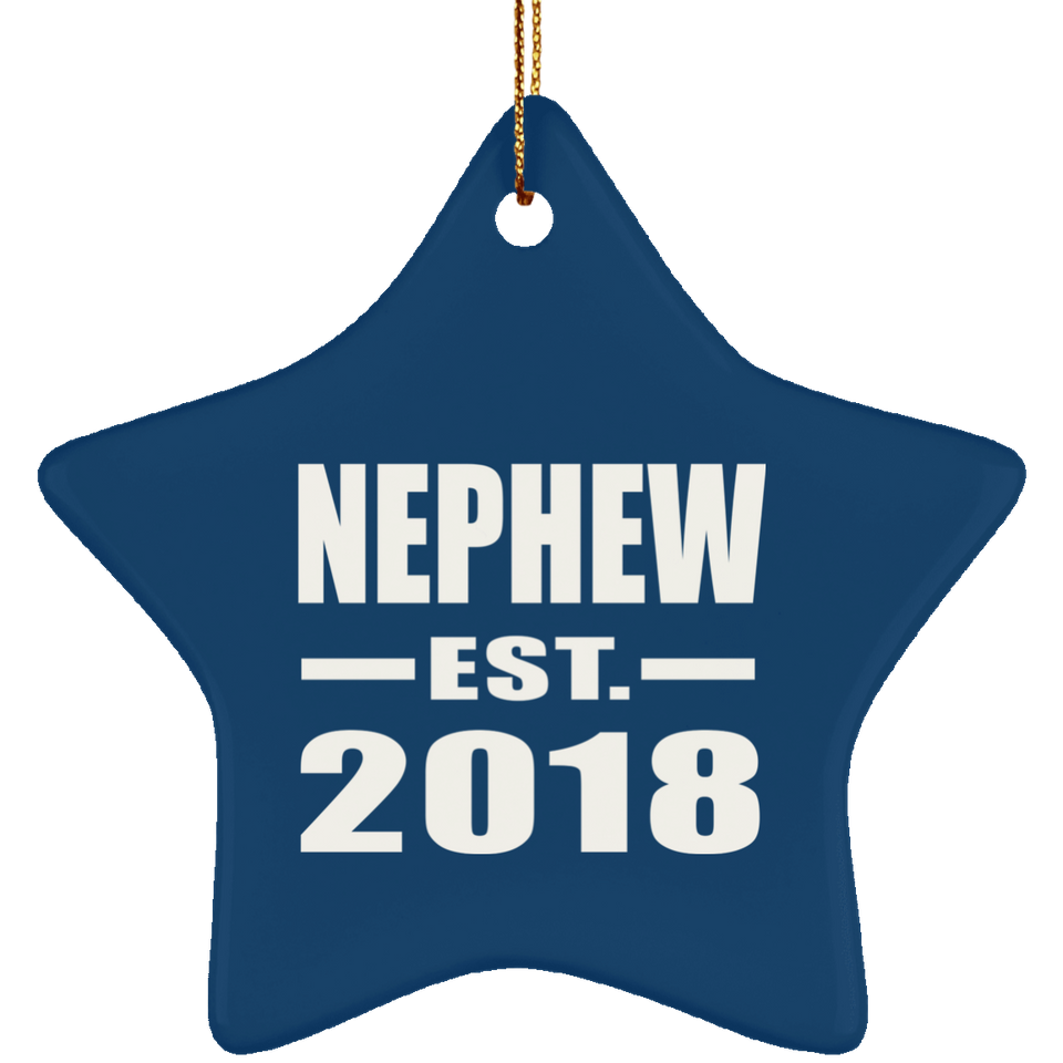 Nephew Established EST. 2018 - Star Ornament