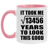 116th Birthday Took Square Root of 13456 Years To Look Good - 11oz Accent Mug Pink