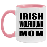 Irish Wolfhound Mom - 11oz Accent Mug Pink