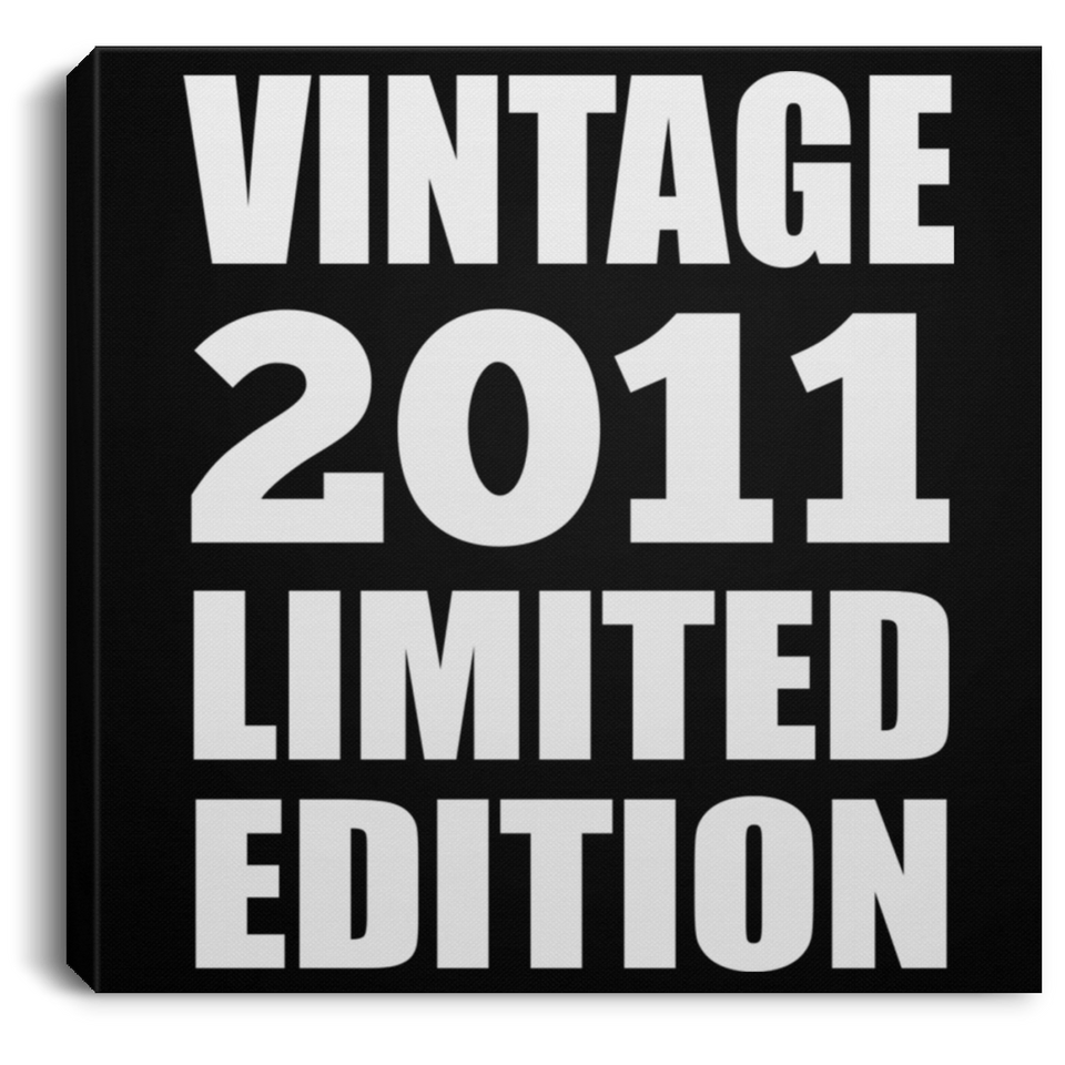 13th Birthday Vintage 2011 Limited Edition - Canvas Square
