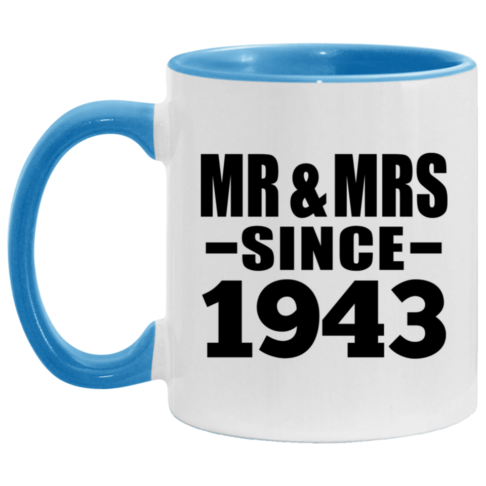 81st Anniversary Mr & Mrs Since 1943 - 11oz Accent Mug Blue