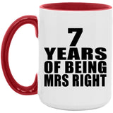 7th Anniversary 7 Years Of Being Mrs Right - 15oz Accent Mug Red