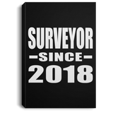 Surveyor Since 2018 - Canvas Portrait