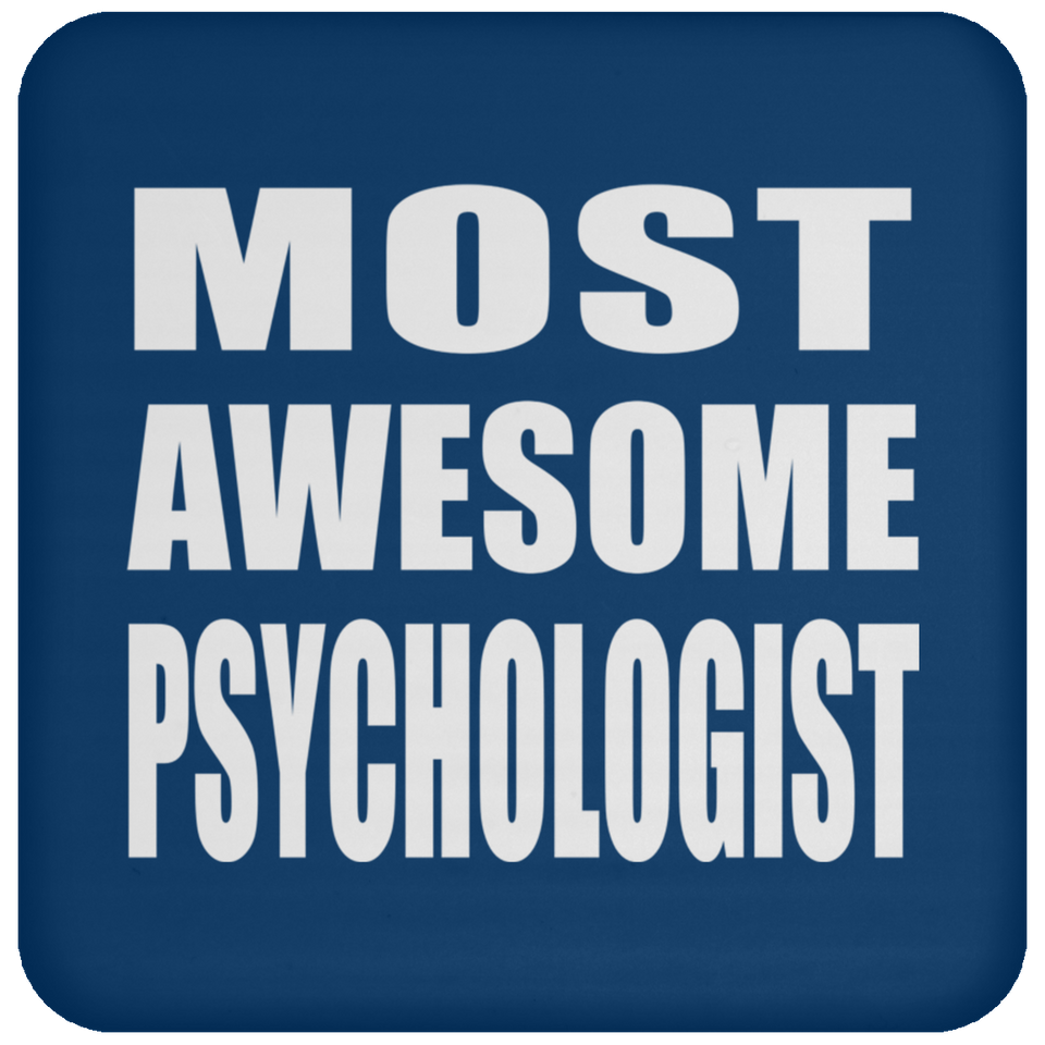 Most Awesome Psychologist - Drink Coaster