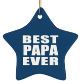 Best Papa Ever (Grandpa) - Star Ornament