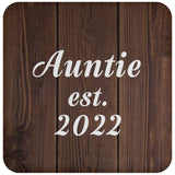Auntie Established EST. 2022 - Drink Coaster D