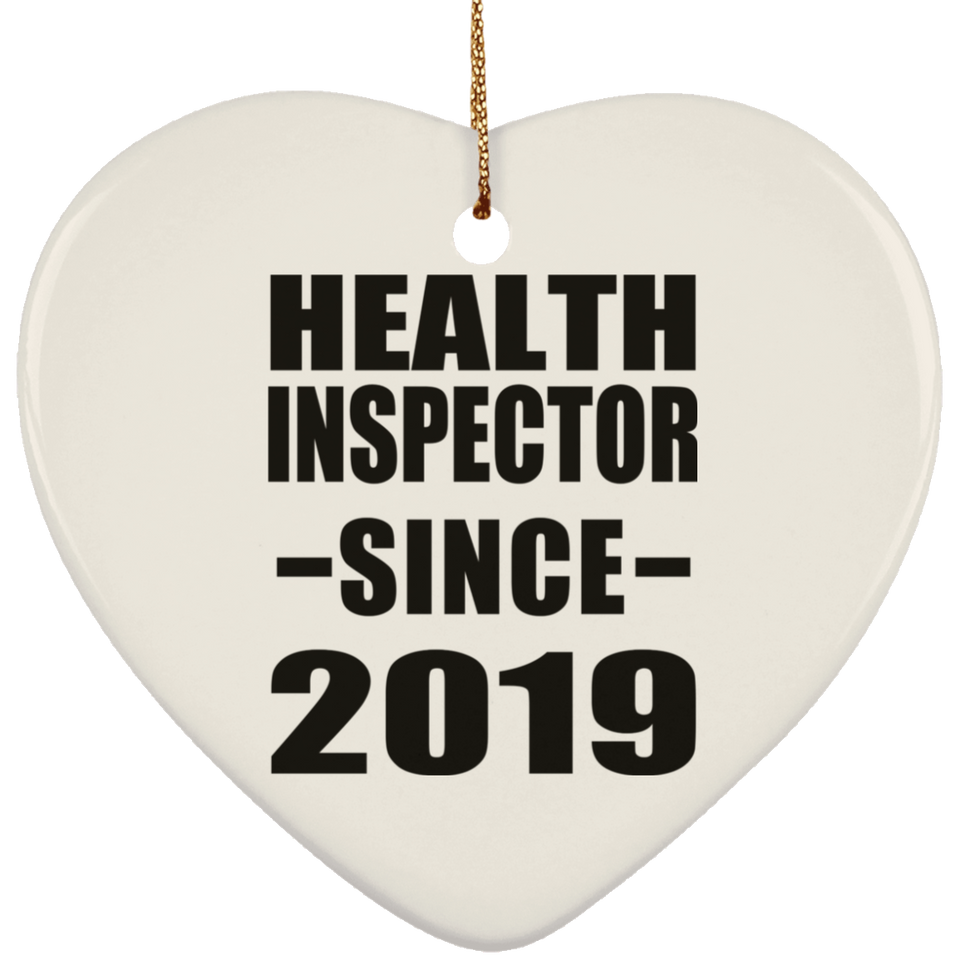 Health Inspector Since 2019 - Heart Ornament