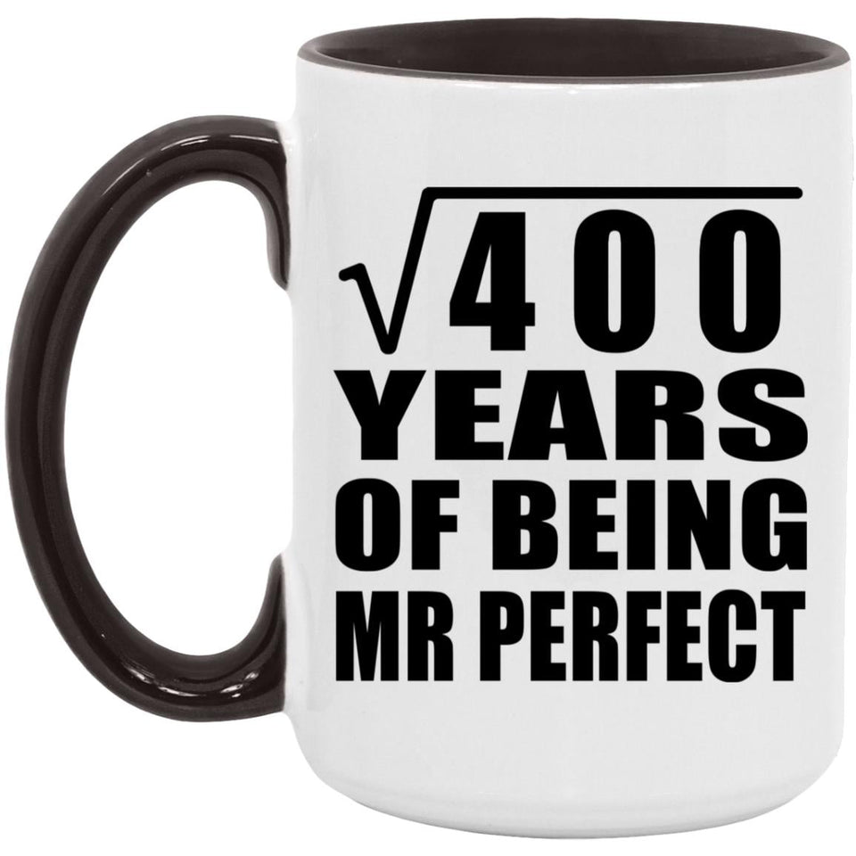 20th Anniversary Square Root of 400 Years of Mr Perfect - 15oz Accent Mug Black