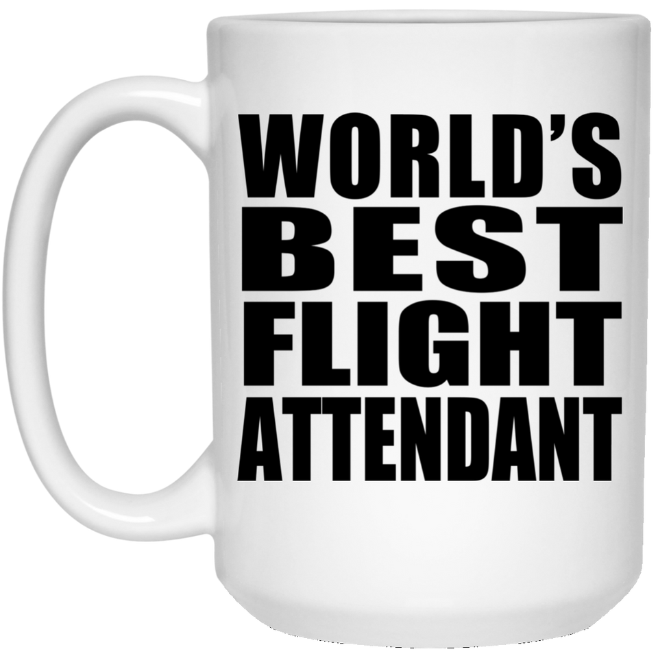World's Best Flight Attendant - 15 Oz Coffee Mug