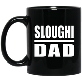 Sloughi Dad - 11oz Coffee Mug Black