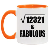 111th Birthday Square Root of 12321 & Fabulous - 11oz Accent Mug Orange