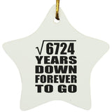 82nd Anniversary Square Root of 6724 Years Down Forever To Go - Star Ornament