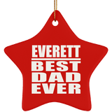 Everett Best Dad Ever - Star Ornament
