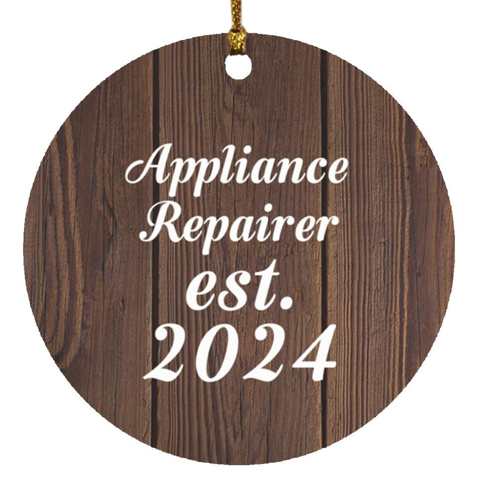 Appliance Repairer Established Est. 2024 - Circle Ornament D