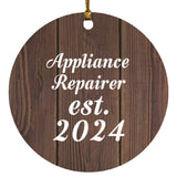 Appliance Repairer Established Est. 2024 - Circle Ornament D
