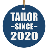Tailor Since 2020 - Circle Ornament