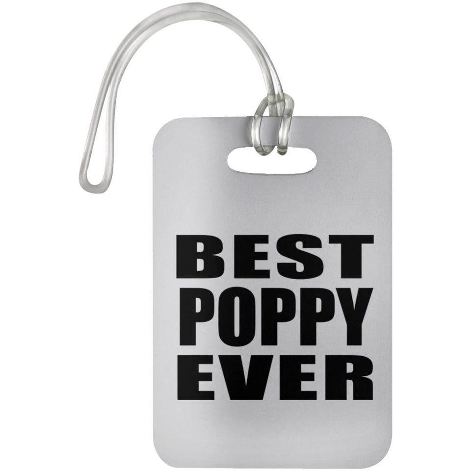 Best Poppy Ever - Luggage Bag Tag