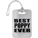 Best Poppy Ever - Luggage Bag Tag