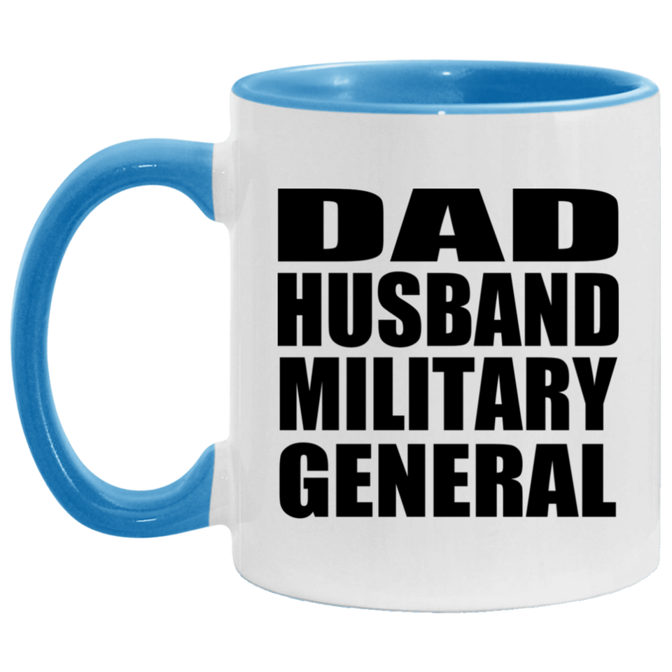 Dad Husband Military General - 11oz Accent Mug Blue