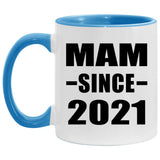 Mam Since 2021 - 11oz Accent Mug Blue