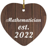 Mathematician Established Est. 2022 - Heart Ornament D