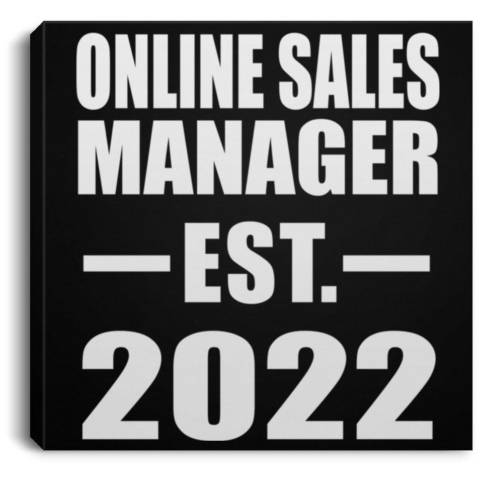 Online Sales Manager Established EST. 2022 - Canvas Square