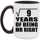 3rd Anniversary Square Root of 9 Years of Being Mr Right - 15oz Accent Mug Black