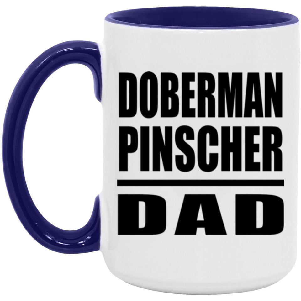 Doberman Pinscher Dad - 15oz Accent Mug Purple