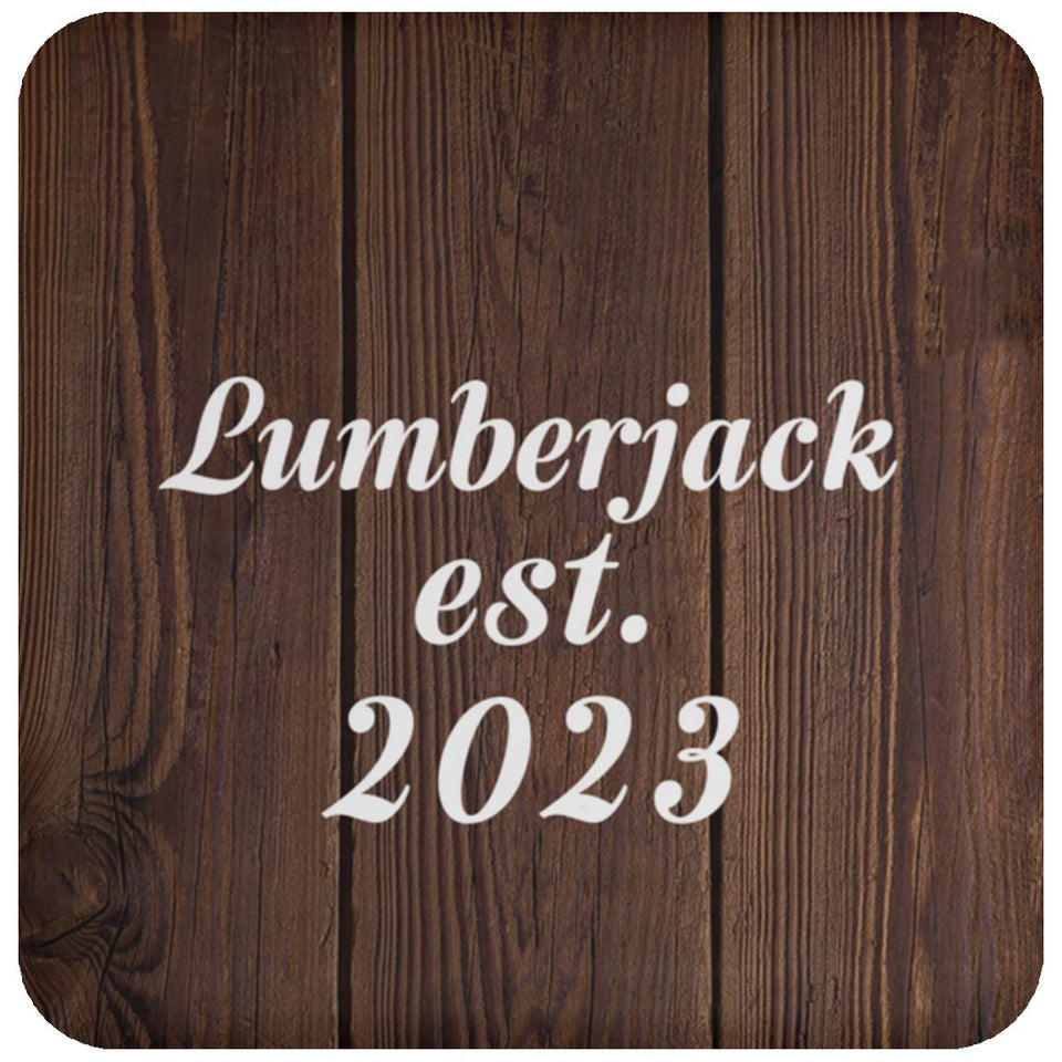 Lumberjack Established Est. 2023 - Drink Coaster D