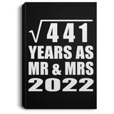 21st Anniversary Square Root of 441 Years As Mr & Mrs 2022 - Canvas Portrait
