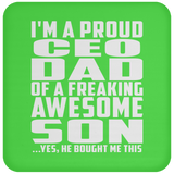 Proud CEO Dad Of Awesome Son - Drink Coaster