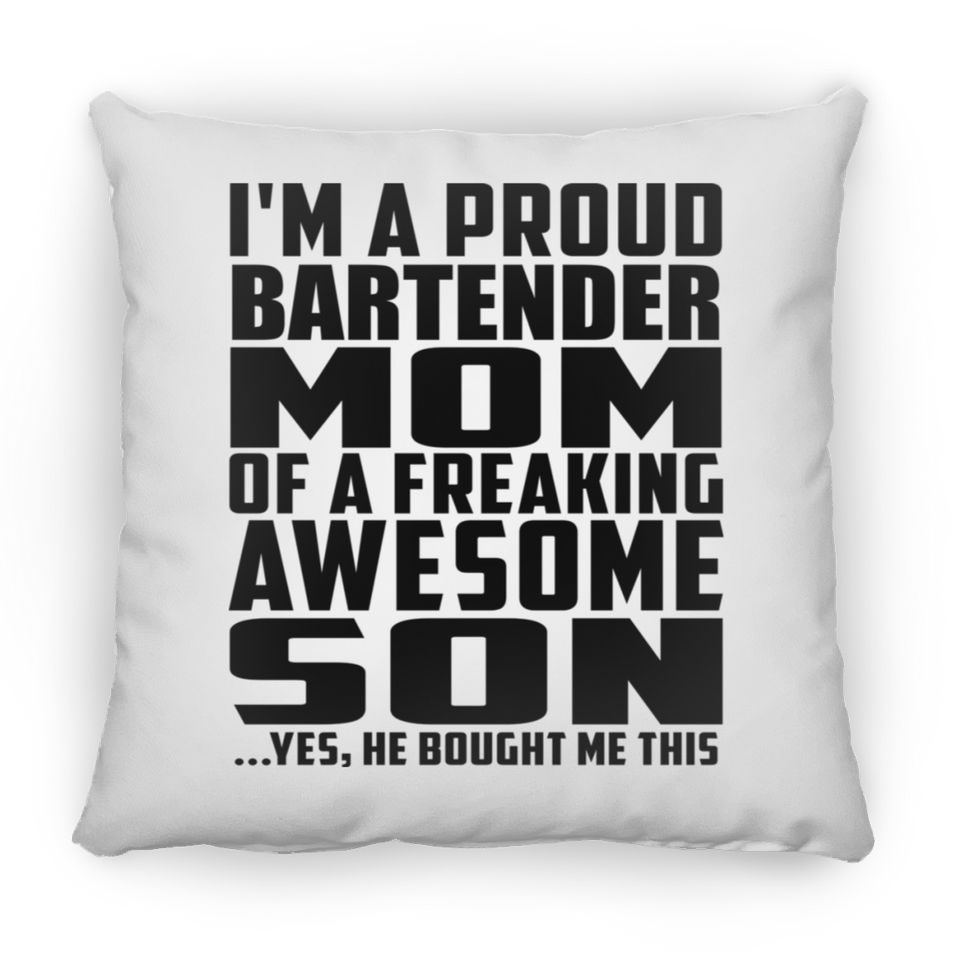 Proud Bartender Mom Of Awesome Son - Throw Pillow
