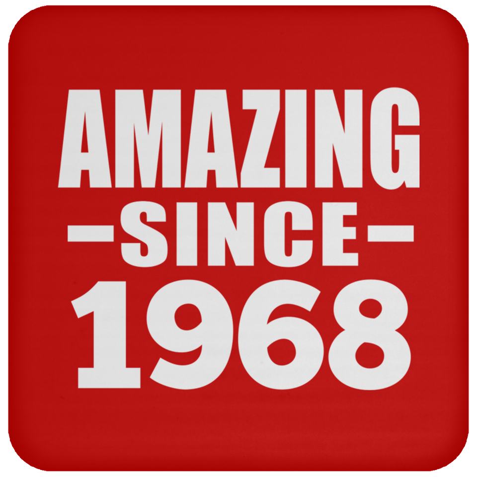 56th Birthday Amazing Since 1968 - Drink Coaster