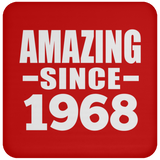 56th Birthday Amazing Since 1968 - Drink Coaster