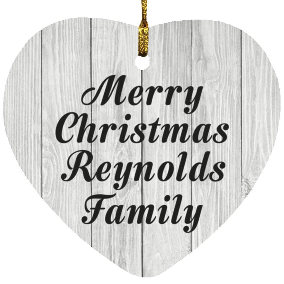 Merry Christmas Reynolds Family - Heart Ornament F