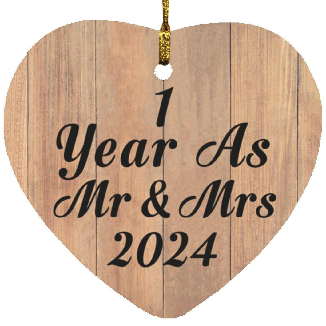 1 Year As Mr & Mrs 2024 - Heart Ornament C
