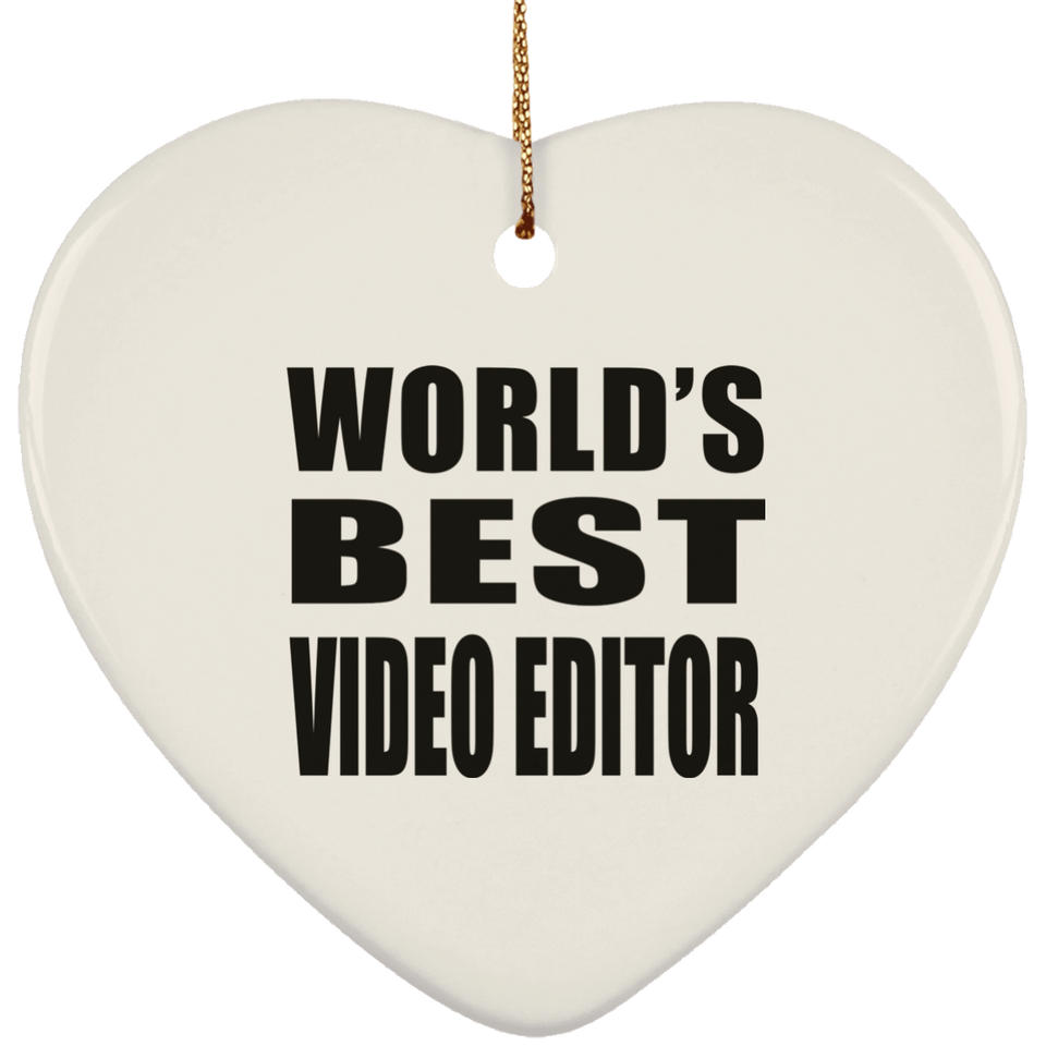 World's Best Video Editor - Heart Ornament