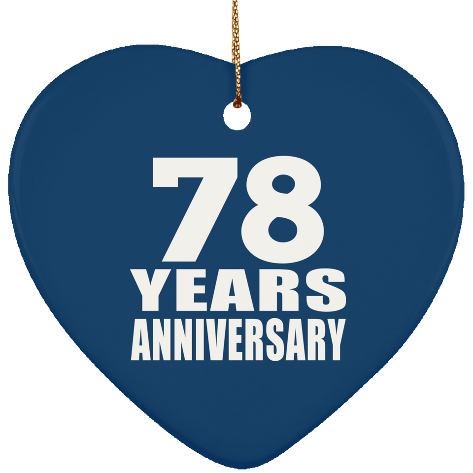 78th Anniversary 78 Years - Heart Ornament