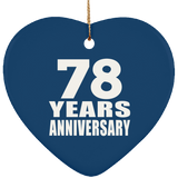 78th Anniversary 78 Years - Heart Ornament
