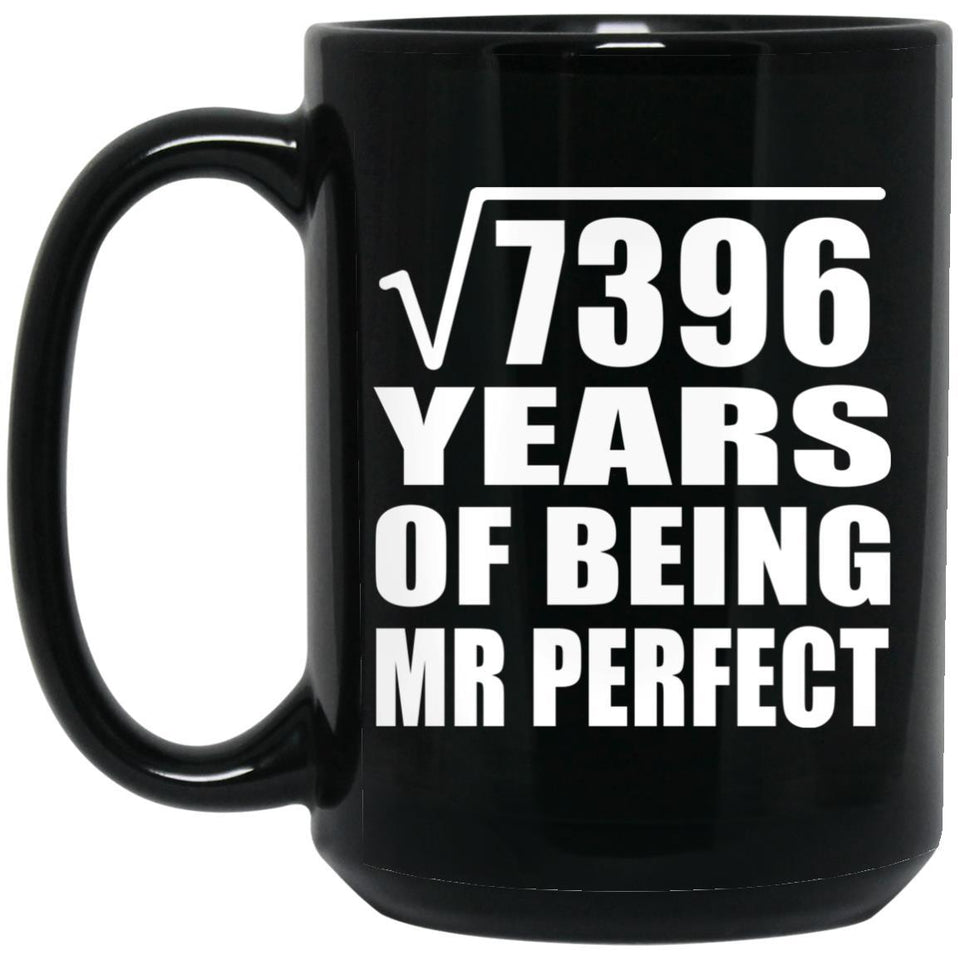 86th Anniversary Square Root of 7396 Years of Mr Perfect - 15oz Coffee Mug Black