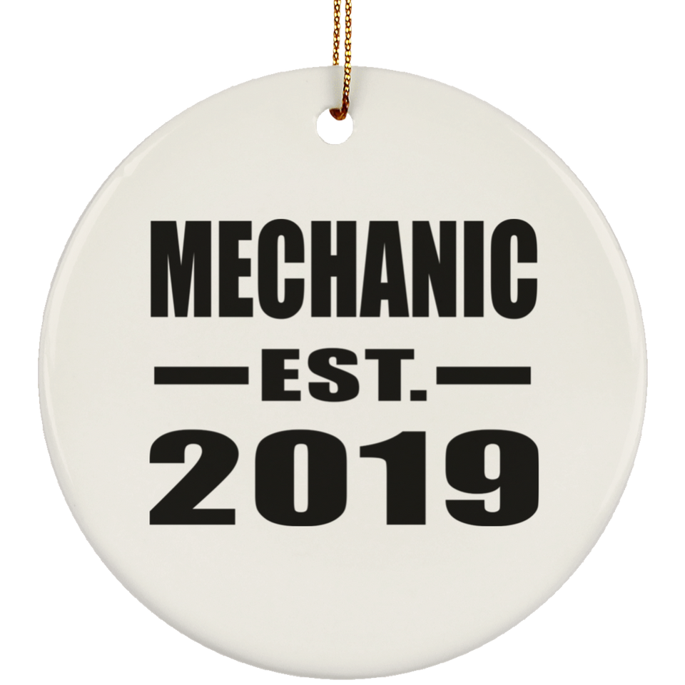 Mechanic Established EST. 2019 - Circle Ornament