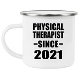Physical Therapist Since 2021 - 12oz Camping Mug
