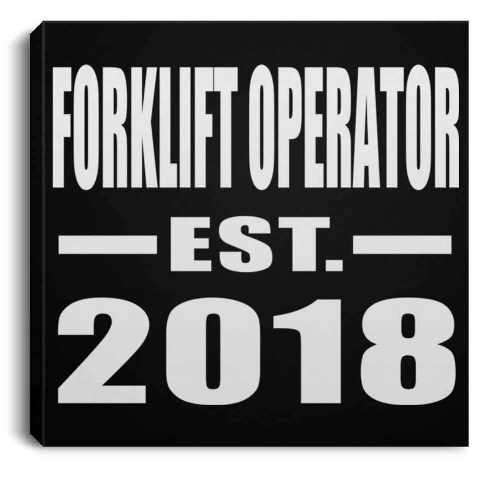 Forklift Operator Established EST. 2018 - Canvas Square