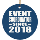 Event Coordinator Since 2018 - Circle Ornament