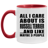 All I Care About Is Russell Terrier - 11oz Accent Mug Red